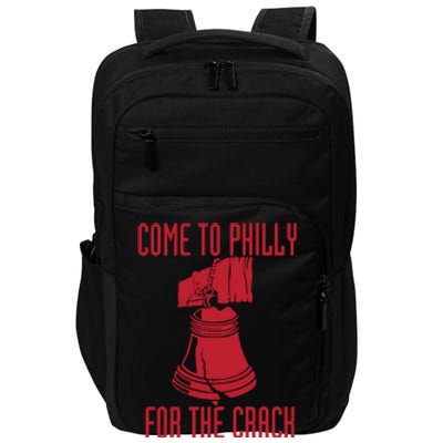 Come To Philly For Crack Impact Tech Backpack