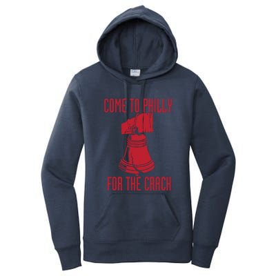 Come To Philly For Crack Women's Pullover Hoodie