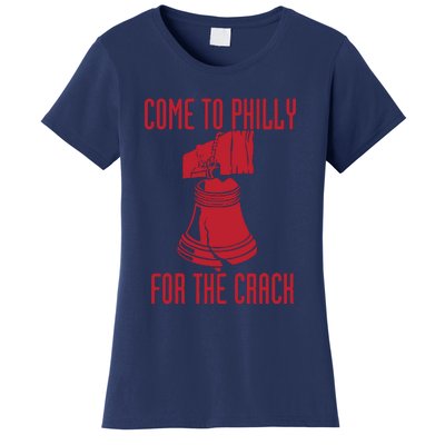 Come To Philly For Crack Women's T-Shirt