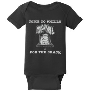 Come To P.H.I.L.L.Y For The Crack Liberty Bell Baby Bodysuit