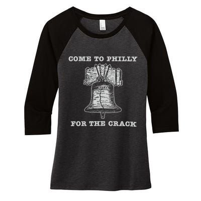 Come To P.H.I.L.L.Y For The Crack Liberty Bell Women's Tri-Blend 3/4-Sleeve Raglan Shirt