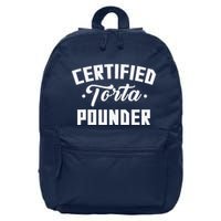 Certified Torta Pounder Witty Meme Comedy Saying 16 in Basic Backpack