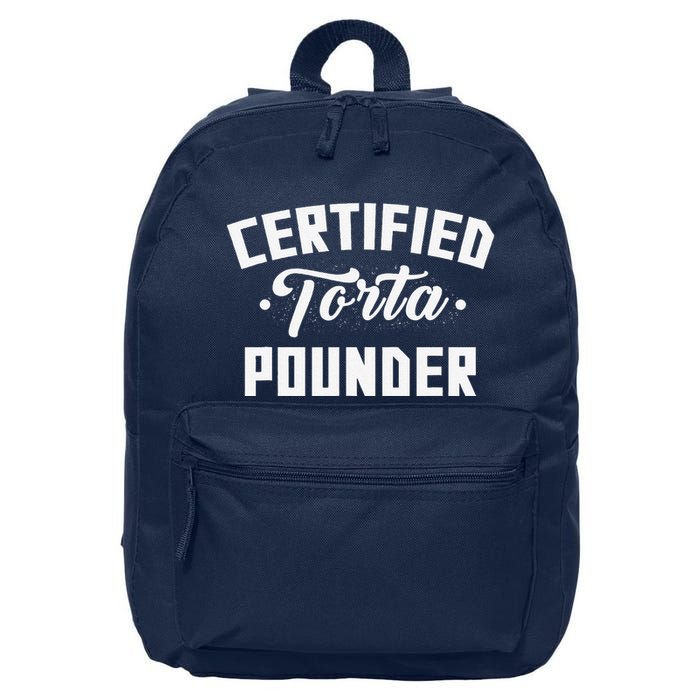 Certified Torta Pounder Witty Meme Comedy Saying 16 in Basic Backpack