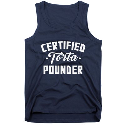 Certified Torta Pounder Witty Meme Comedy Saying Tank Top