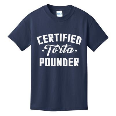Certified Torta Pounder Witty Meme Comedy Saying Kids T-Shirt