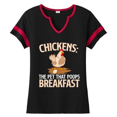 Chickens The Pet That Poops Breakfast Chicken Lover Farmer Ladies Halftime Notch Neck Tee