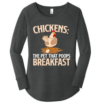 Chickens The Pet That Poops Breakfast Chicken Lover Farmer Women's Perfect Tri Tunic Long Sleeve Shirt