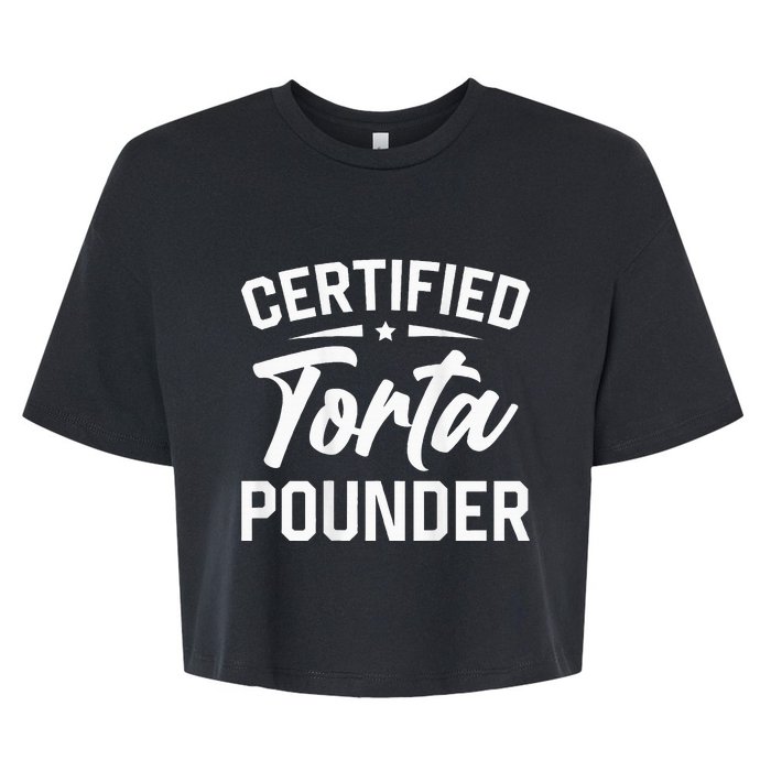 Certified Torta Pounder Bella+Canvas Jersey Crop Tee