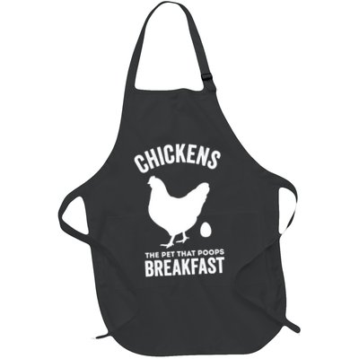 Chickens The Pet That Poops Breakfast Funny Apron