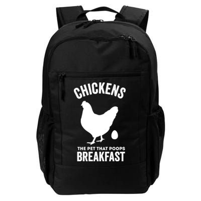 Chickens The Pet That Poops Breakfast Funny Backpack