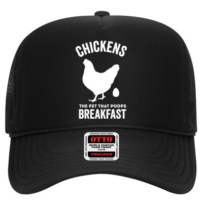 Chickens The Pet That Poops Breakfast Funny Trucker Hat
