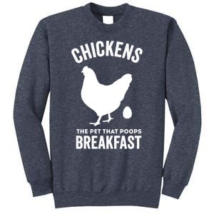 Chickens The Pet That Poops Breakfast Funny Sweatshirt