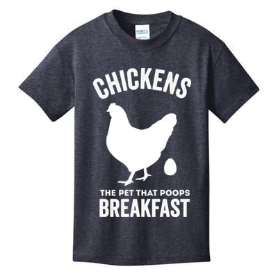 Chickens The Pet That Poops Breakfast Funny Kids T-Shirt