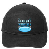Cleaning The Pool Skimmer Whisperer Pool Guy 7-Panel Snapback Hat