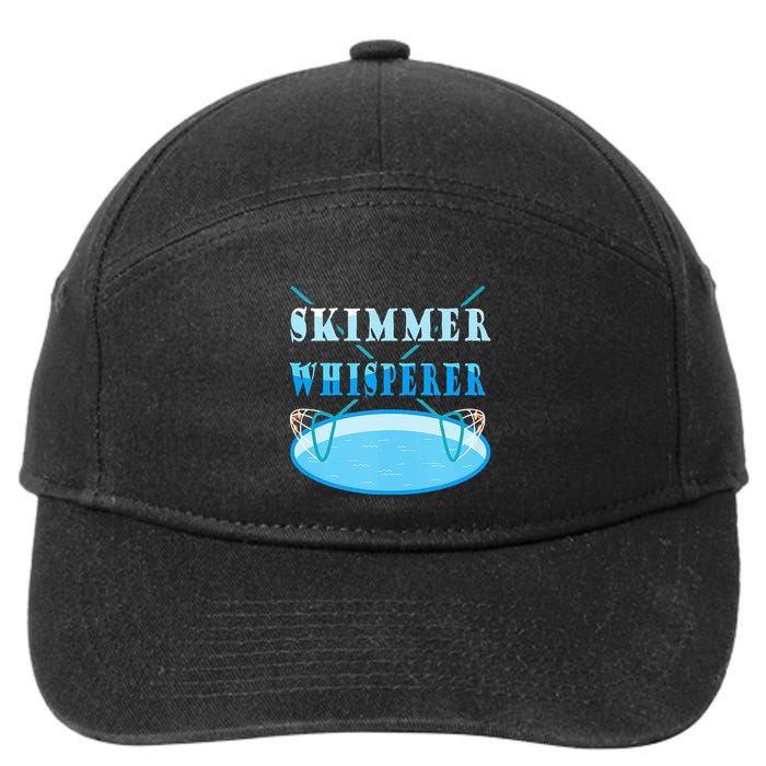 Cleaning The Pool Skimmer Whisperer Pool Guy 7-Panel Snapback Hat