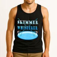 Cleaning The Pool Skimmer Whisperer Pool Guy Tank Top