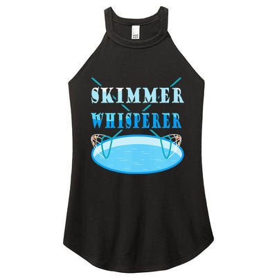 Cleaning The Pool Skimmer Whisperer Pool Guy Women's Perfect Tri Rocker Tank