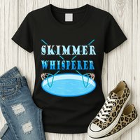 Cleaning The Pool Skimmer Whisperer Pool Guy Womens T-Shirt