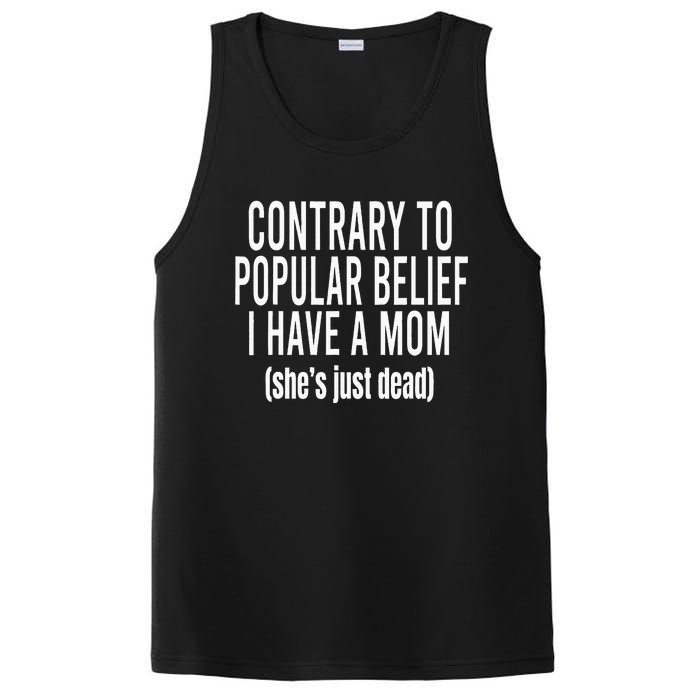 Contrary To Popular Belief I Have A Mom PosiCharge Competitor Tank