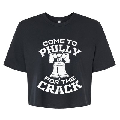 Come To P.H.I.L.L.Y For The Crack Bella+Canvas Jersey Crop Tee