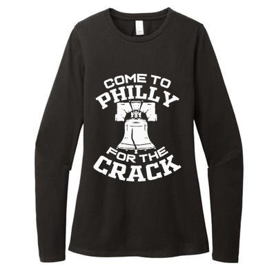 Come To P.H.I.L.L.Y For The Crack Womens CVC Long Sleeve Shirt