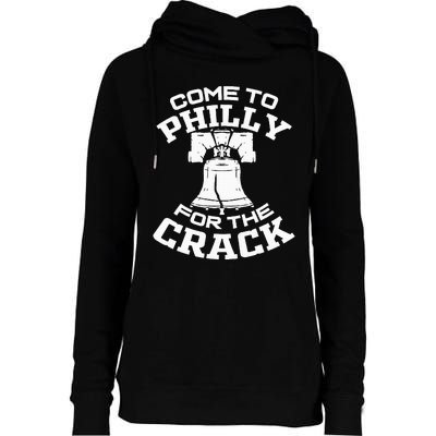 Come To P.H.I.L.L.Y For The Crack Womens Funnel Neck Pullover Hood