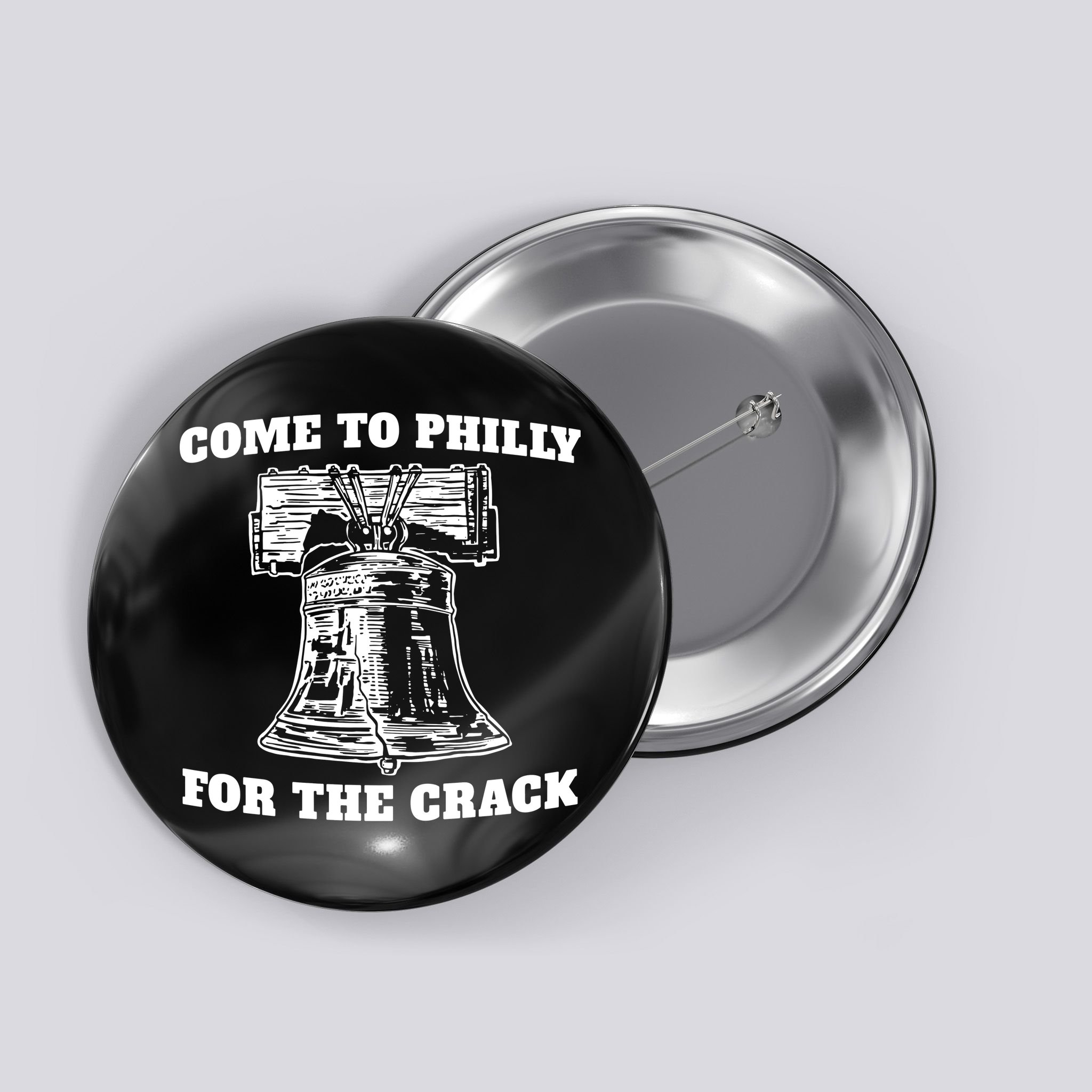 Come to Philly for the Crack Button