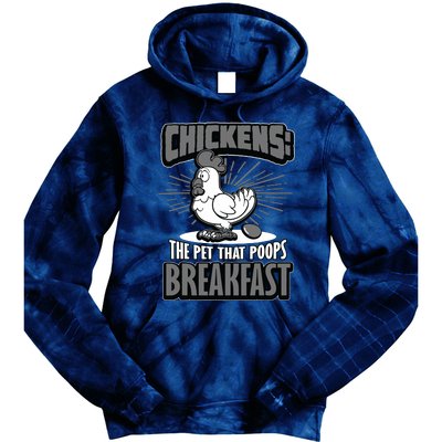 Chickens The Pet That Poops Breakfast Funny Chicken Tie Dye Hoodie