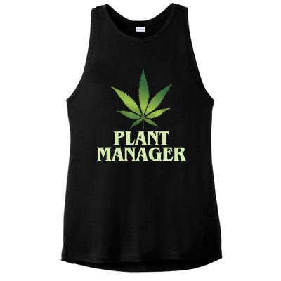 Cannabis TShirt Plant Manager Funny Marijuana Gift Ladies PosiCharge Tri-Blend Wicking Tank