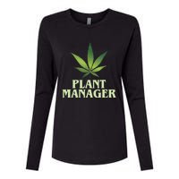 Cannabis TShirt Plant Manager Funny Marijuana Gift Womens Cotton Relaxed Long Sleeve T-Shirt