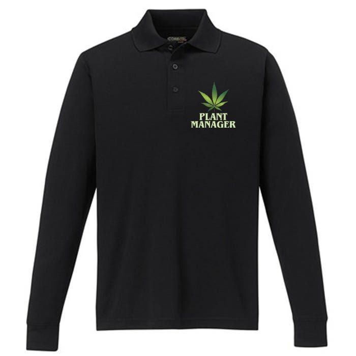 Cannabis TShirt Plant Manager Funny Marijuana Gift Performance Long Sleeve Polo