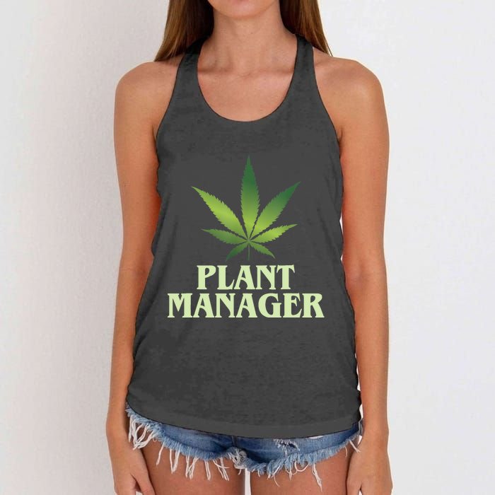 Cannabis TShirt Plant Manager Funny Marijuana Gift Women's Knotted Racerback Tank