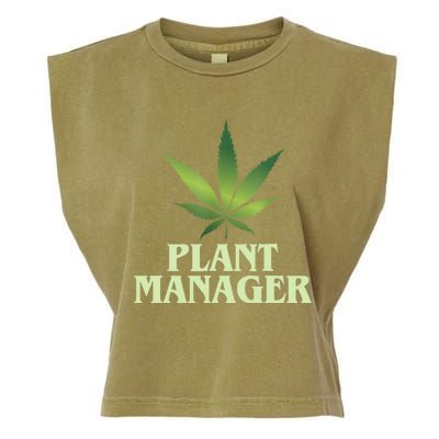 Cannabis TShirt Plant Manager Funny Marijuana Gift Garment-Dyed Women's Muscle Tee