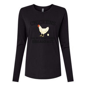 Chickens The Pet That Poops Breakfast Funny Chicken Gift Womens Cotton Relaxed Long Sleeve T-Shirt