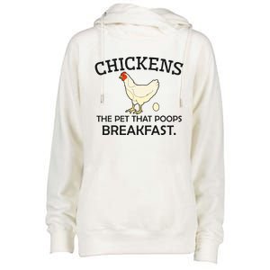 Chickens The Pet That Poops Breakfast Funny Chicken Gift Womens Funnel Neck Pullover Hood