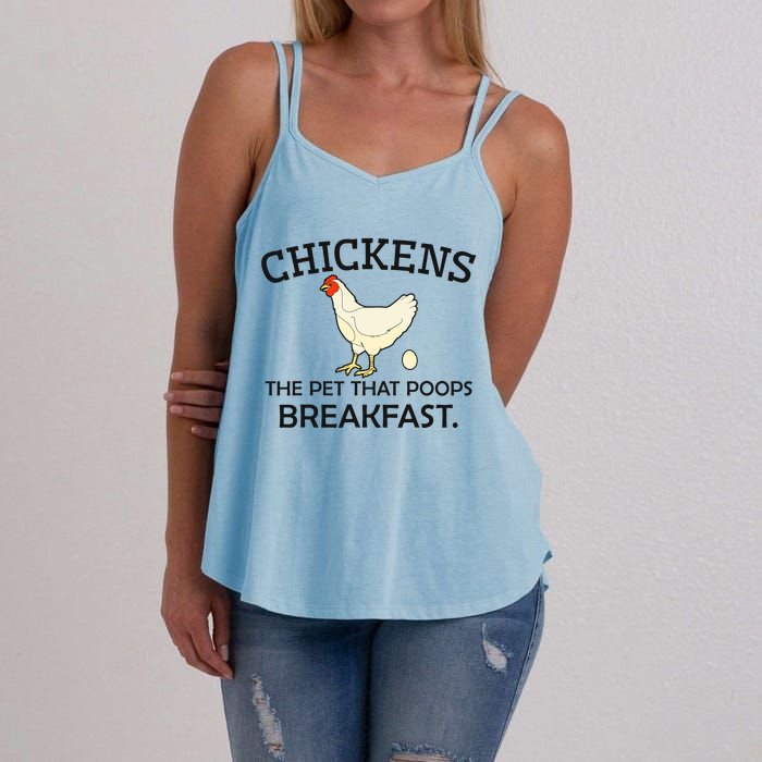 Chickens The Pet That Poops Breakfast Funny Chicken Gift Women's Strappy Tank