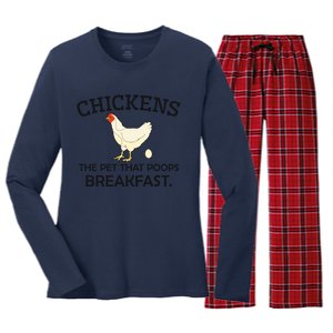 Chickens The Pet That Poops Breakfast Funny Chicken Gift Women's Long Sleeve Flannel Pajama Set 