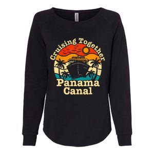 Cruising Together Panama Canal 2024 Family Trip Vacation Womens California Wash Sweatshirt