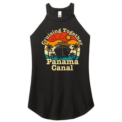 Cruising Together Panama Canal 2024 Family Trip Vacation Women’s Perfect Tri Rocker Tank