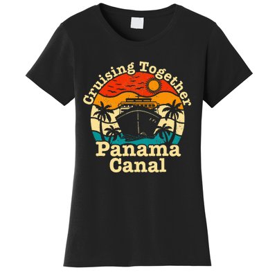 Cruising Together Panama Canal 2024 Family Trip Vacation Women's T-Shirt