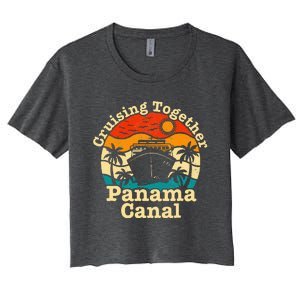 Cruising Together Panama Canal 2024 Women's Crop Top Tee