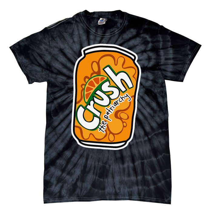 Crush The Patriarchy Cute Orange Can Support 's Rights Tie-Dye T-Shirt