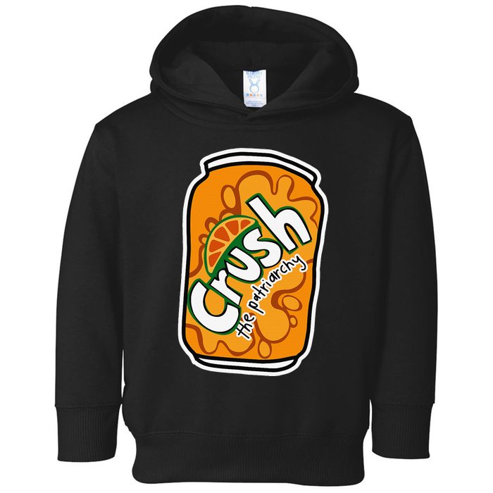 Crush The Patriarchy Cute Orange Can Support 's Rights Toddler Hoodie