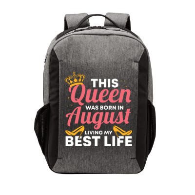 Cool This Queen Was Born In August Living My Best Life Vector Backpack