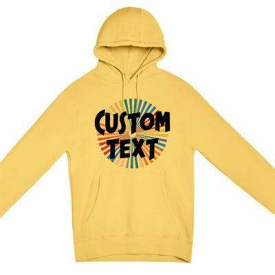 Custom Text Retro Colorful Logo Personalized Design Premium Pullover Hoodie