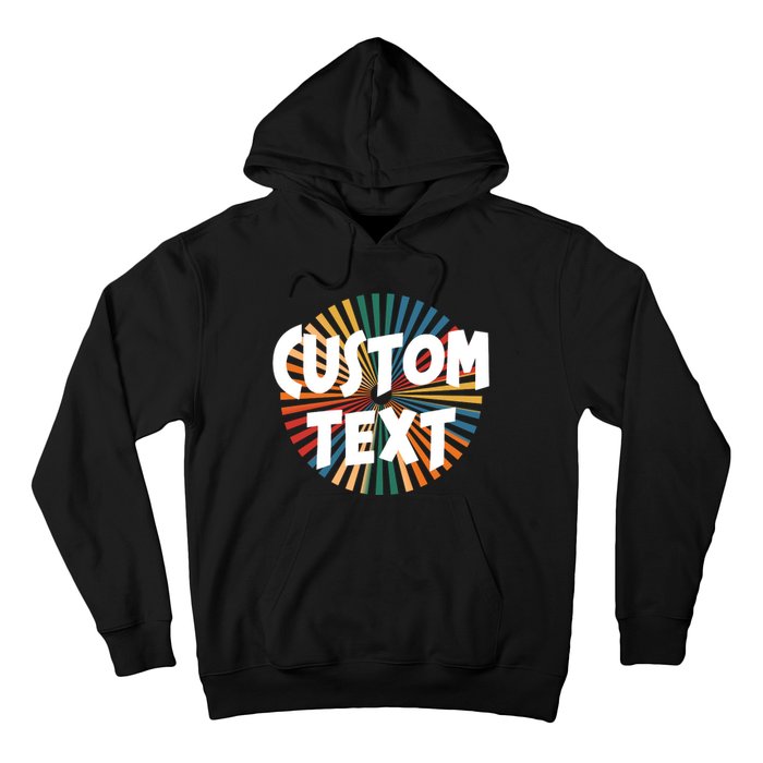 Custom Text Retro Colorful Logo Personalized Design Hoodie