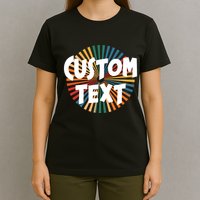 Custom Text Retro Colorful Logo Personalized Design T-Shirt