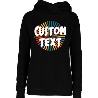 Custom Text Retro Colorful Logo Personalized Design Womens Funnel Neck Pullover Hood