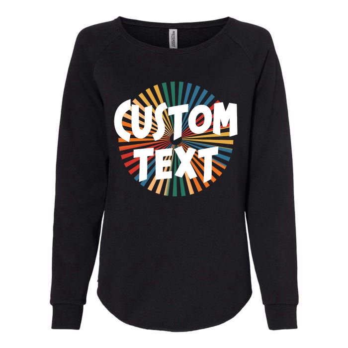 Custom Text Retro Colorful Logo Personalized Design Womens California Wash Sweatshirt