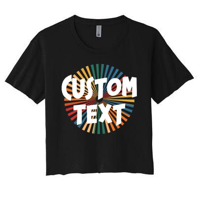 Custom Text Retro Colorful Logo Personalized Design Women's Crop Top Tee